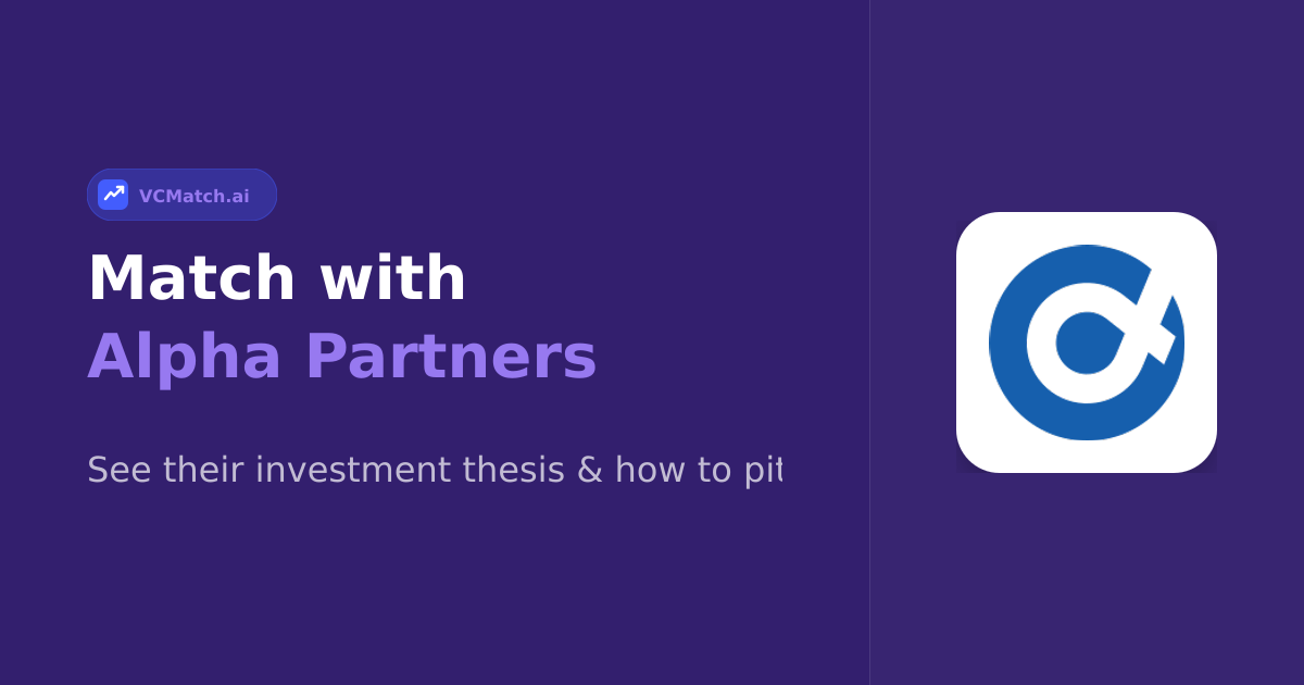 Alpha Partners Series B to Late Stage Investor | VCMatch
