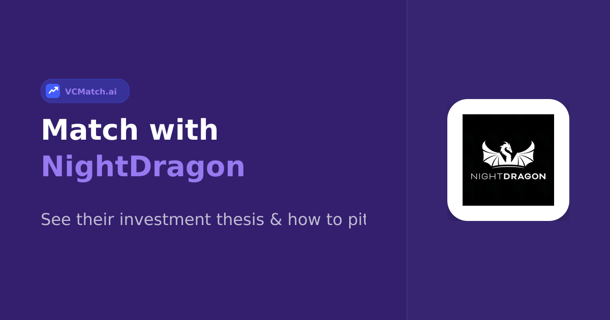 NightDragon Investor Profile | VCMatch