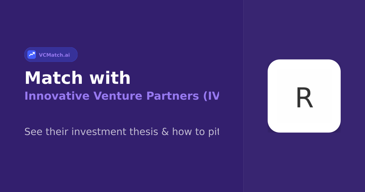 Innovative Venture Partners (IVP) Seed to Late St | VCMatch