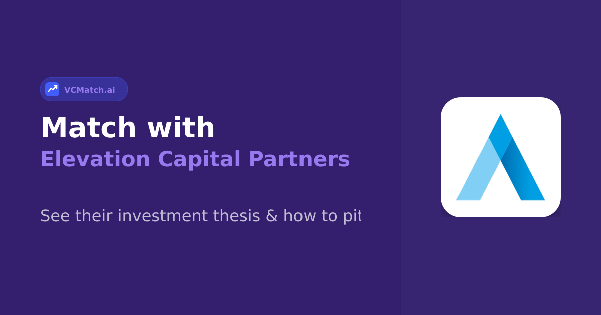 Elevation Capital Partners Series A to Late Stage | VCMatch