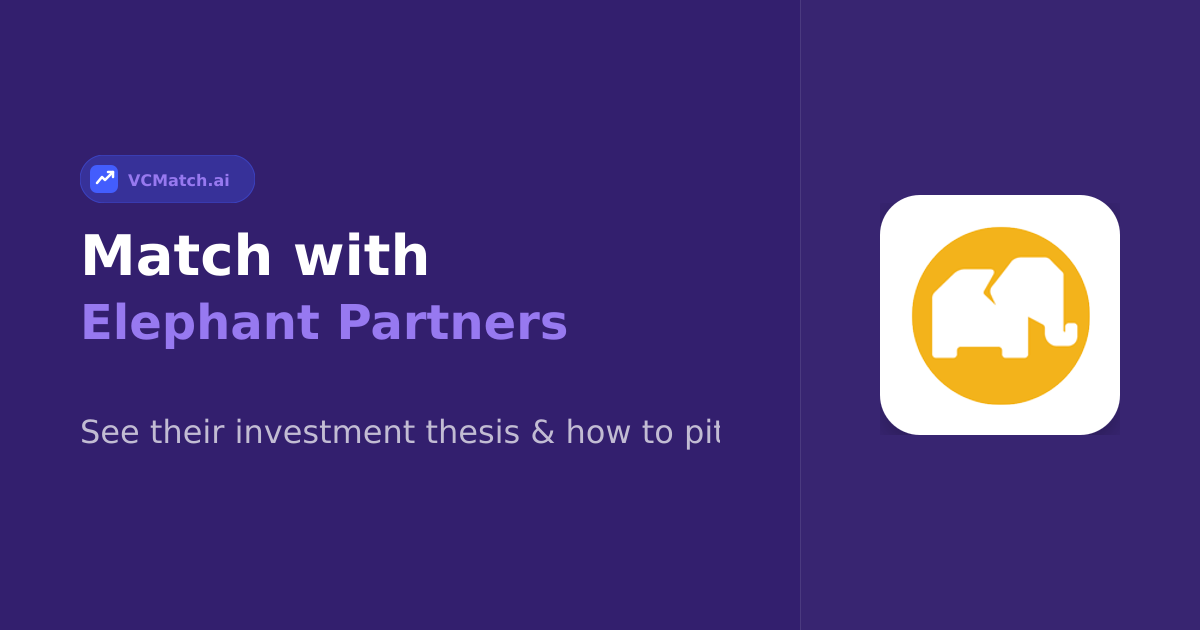Elephant Partners Investor Profile | VCMatch