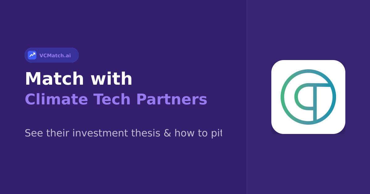 Climate Tech Partners Seed to Series A Investor | VCMatch