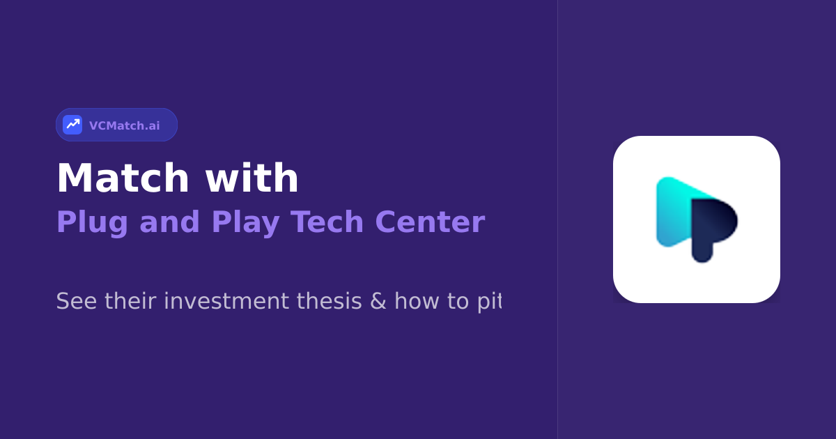 Plug and Play Tech Center Investor Profile | VCMatch