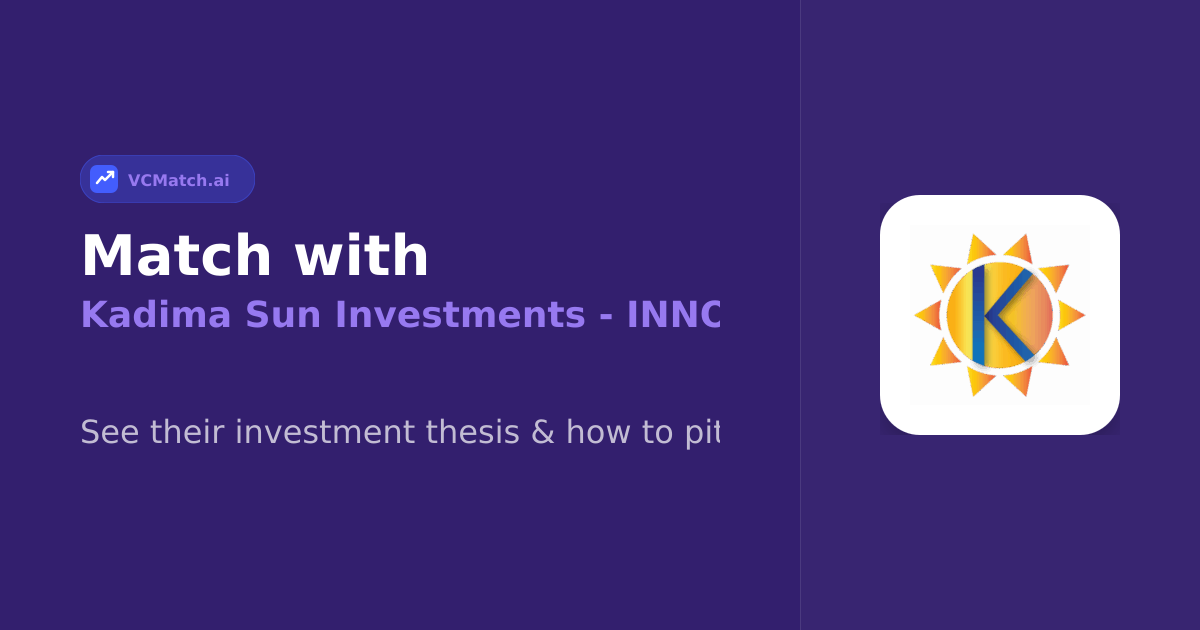 Kadima Sun Investments - INNOVATION FUND Investor | VCMatch