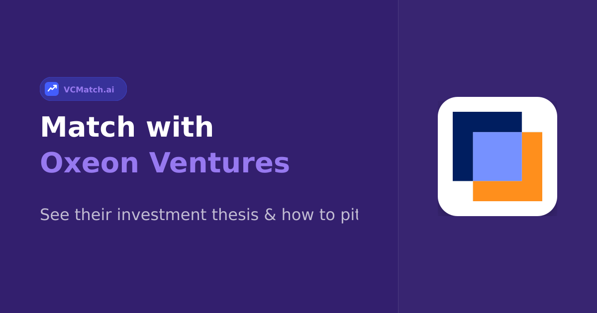 Oxeon Ventures Pre-Seed to Seed Investor | VCMatch
